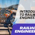 Overview of railway tracks, stations, and locomotives used in modern railway engineering systems in India.