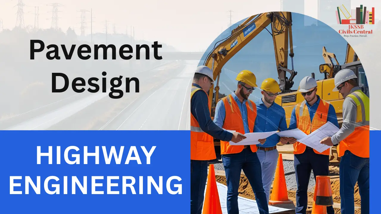 Pavement design types and layers including flexible and rigid pavements with design factors