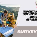 Illustration showing the importance of surveying in civil engineering projects and JKSSB exam preparation