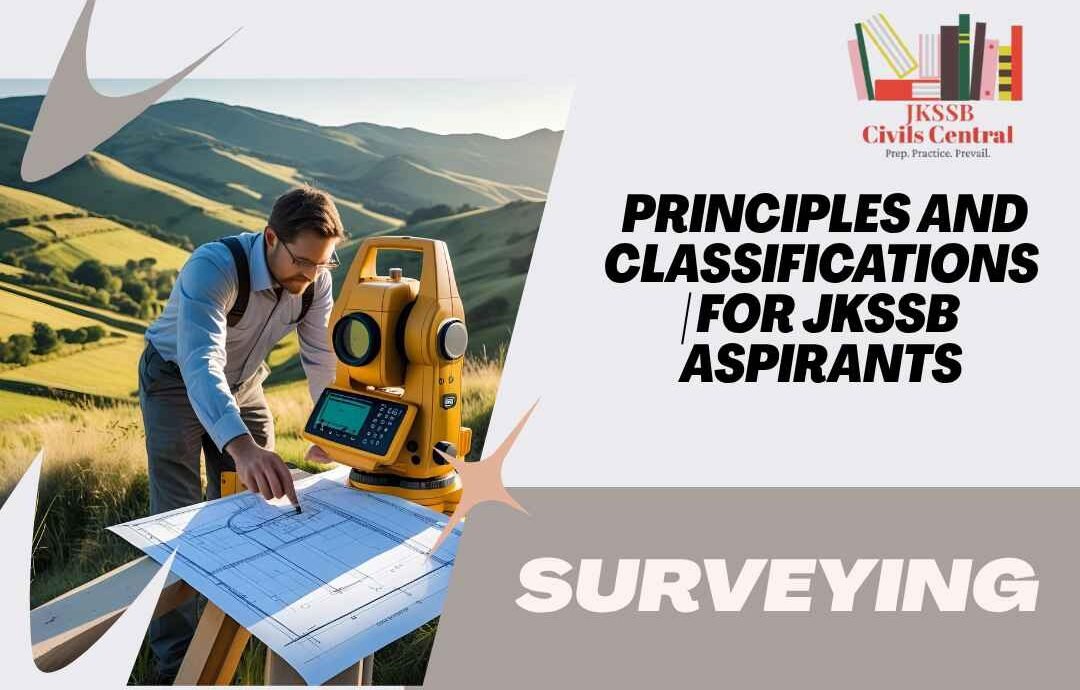 Basic surveying instruments used in plane and geodetic surveying – JKSSB Civil Engineering