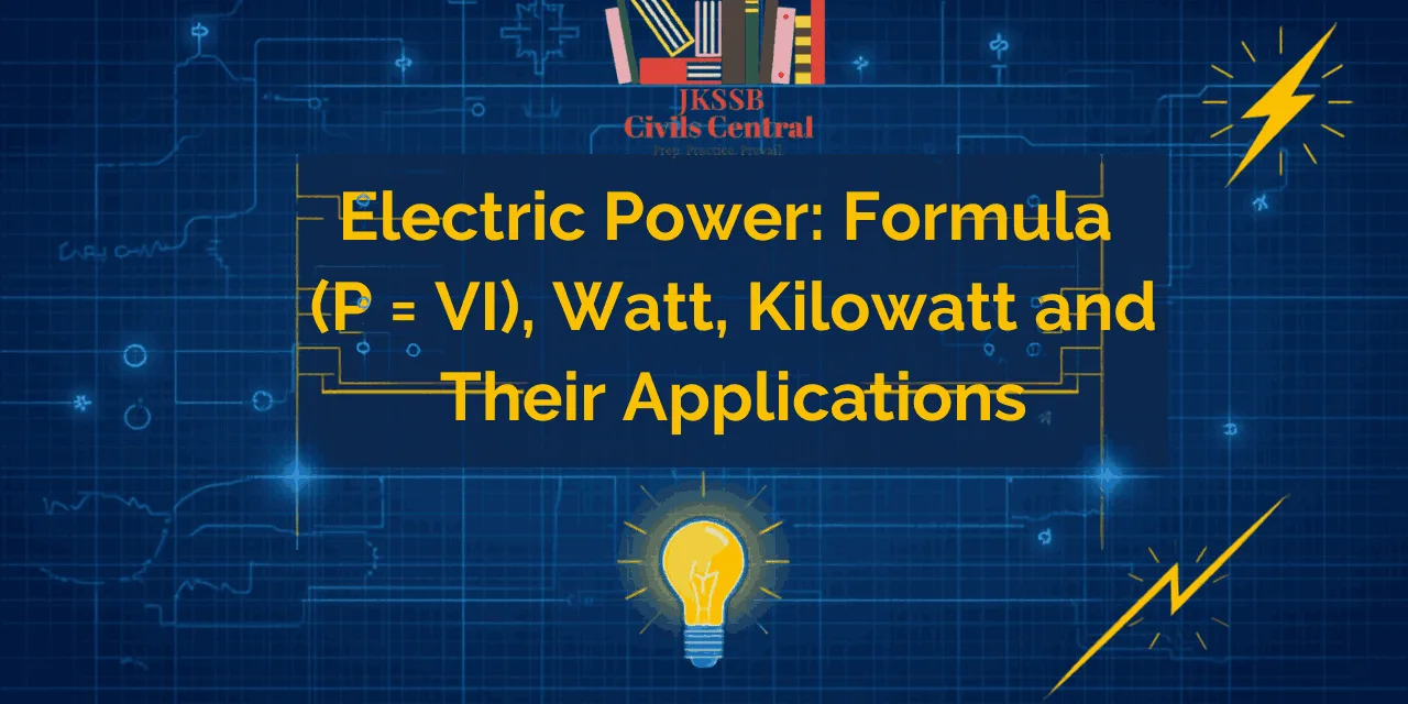Electric Power: Formula (P = VI)