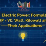 Electric Power: Formula (P = VI)