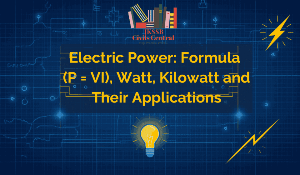 Electric Power: Formula (P = VI)