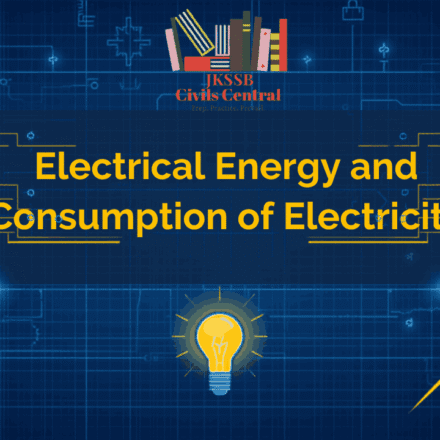 Electrical Energy and Consumption of Electricity