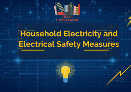 Household Electricity and Electrical Safety Measures