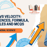 Speed vs Velocity_ Differences, Formula, Examples and MCQs