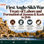 First Anglo-Sikh War, Treaty of Lahore and Formation of Jammu & Kashmir in 1846