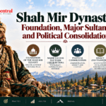Shah Mir Dynasty Foundation, Major Sultans and Political Consolidation