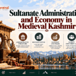Sultanate Administration and Economy in Medieval Kashmir